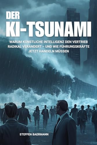 Cover of Der KI-Tsunami by Steffen Baermann